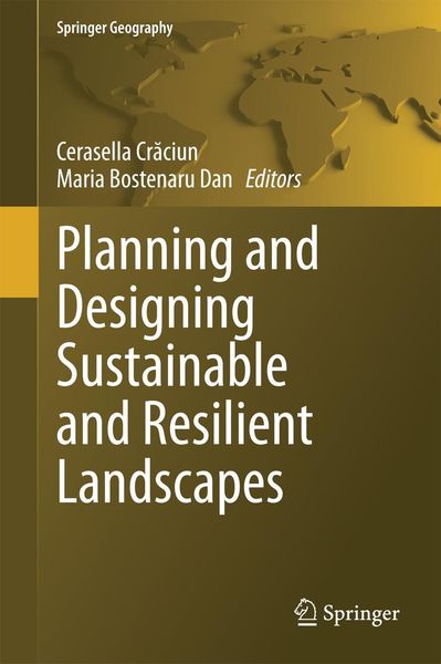 Produktbild: Planning and Designing Sustainable and Resilient Landscapes