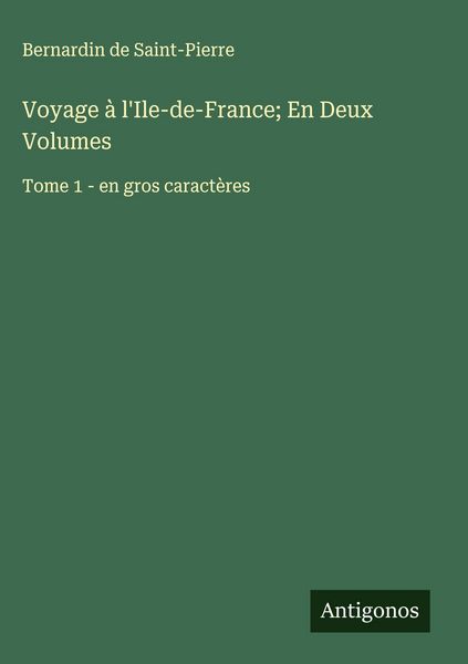 Produktbild: Voyage &agrave; l'Ile-de-France; En Deux Volumes