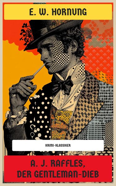 Produktbild: A. J. Raffles, der Gentleman-Dieb
