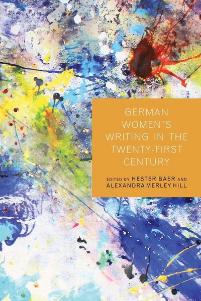 Produktbild: German Women's Writing in the Twenty-First Century
