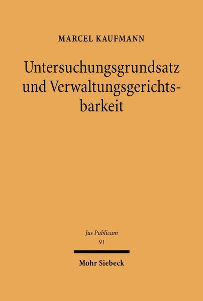 Produktbild: Untersuchungsgrundsatz und Verwaltungsgerichtsbarkeit
