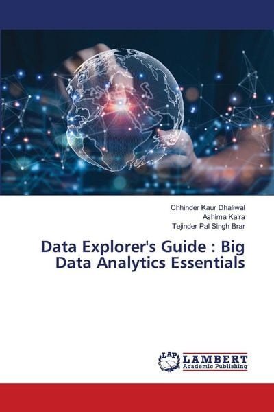 Produktbild: Data Explorer's Guide : Big Data Analytics Essentials