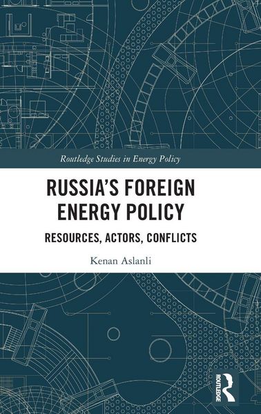 Produktbild: Russia's Foreign Energy Policy