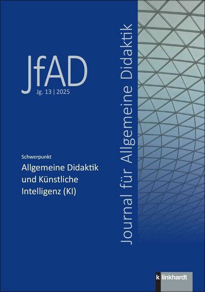 Produktbild: Journal f&uuml;r Allgemeine Didaktik (JfAD), Jg. 13/2025