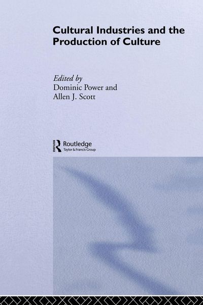 Produktbild: Cultural Industries and the Production of Culture
