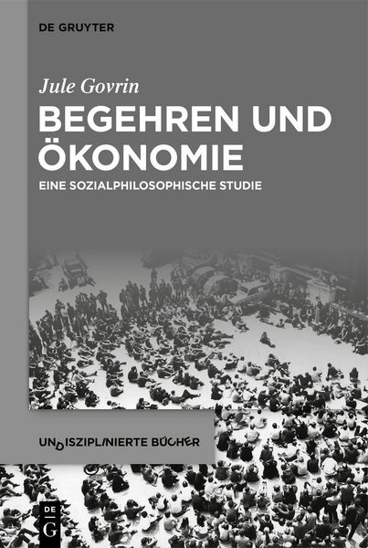 Produktbild: Begehren und &Ouml;konomie