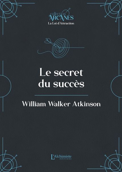 Produktbild: Le secret du succ&egrave;s (La Loi d'Attraction)