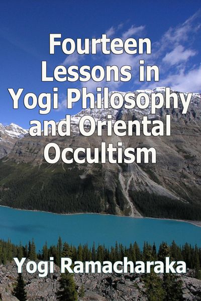 Produktbild: Fourteen Lessons in Yogi Philosophy and Oriental Occultism