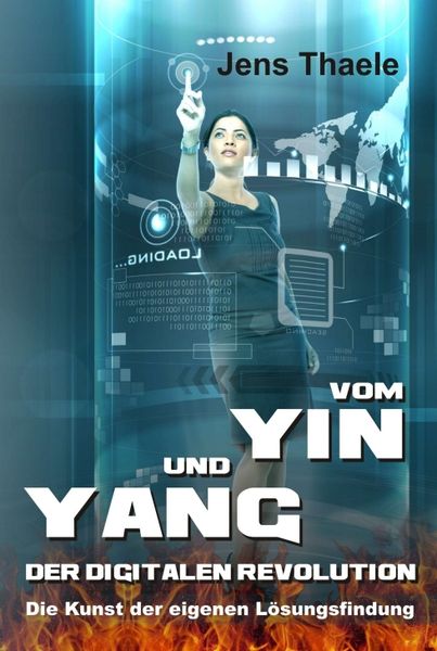 Produktbild: Vom Yin und Yang der digitalen Revolution