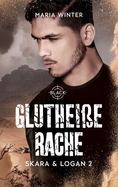 Produktbild: Gluthei&szlig;e Rache - Skara & Logan Band 2