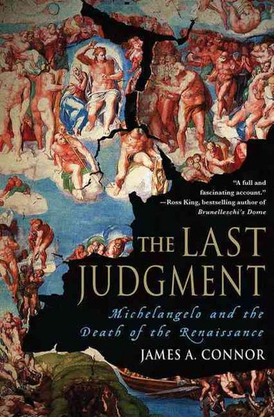 Produktbild: The Last Judgment: Michelangelo and the Death of the Renaissance