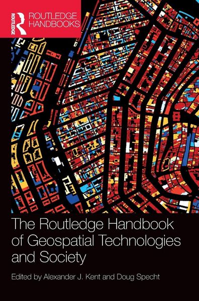 Produktbild: The Routledge Handbook of Geospatial Technologies and Society