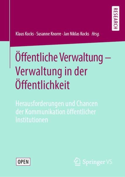 Öffentliche Verwaltung – Verwaltung in der Öffentlichkeit, Gebundene Ausgabe von , Springer Fachmedien Wiesbaden GmbH, 978-3-658-28007-9