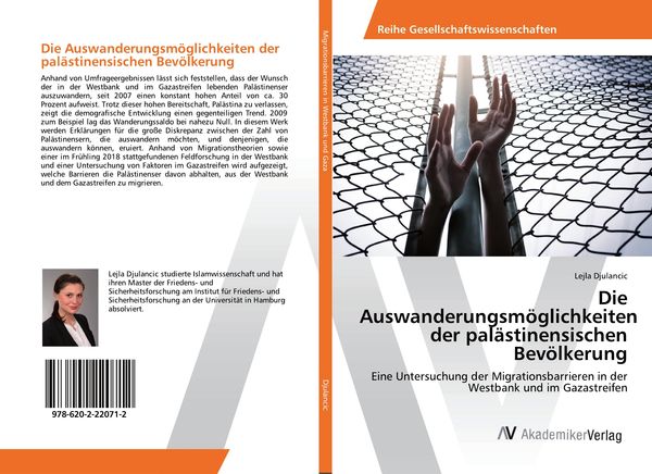 Produktbild: Die Auswanderungsm&ouml;glichkeiten der pal&auml;stinensischen Bev&ouml;lkerung