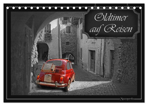Produktbild: Oldtimer auf Reisen (Tischkalender 2026 DIN A5 quer), CALVENDO Monatskalender