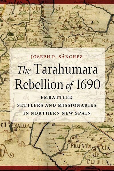 Produktbild: The Tarahumara Rebellion of 1690