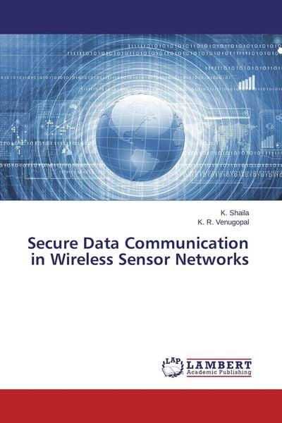 Produktbild: Secure Data Communication in Wireless Sensor Networks