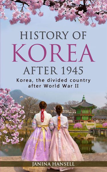 Produktbild: History of Korea After 1945: Korea, the Divided Country After World War II