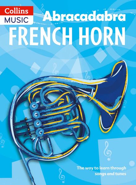 Produktbild: Abracadabra French Horn (Pupil's Book)