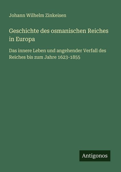 Produktbild: Geschichte des osmanischen Reiches in Europa