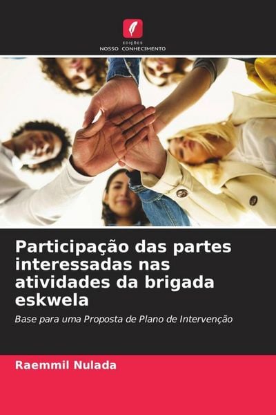 Produktbild: Participa&ccedil;&atilde;o das partes interessadas nas atividades da brigada eskwela
