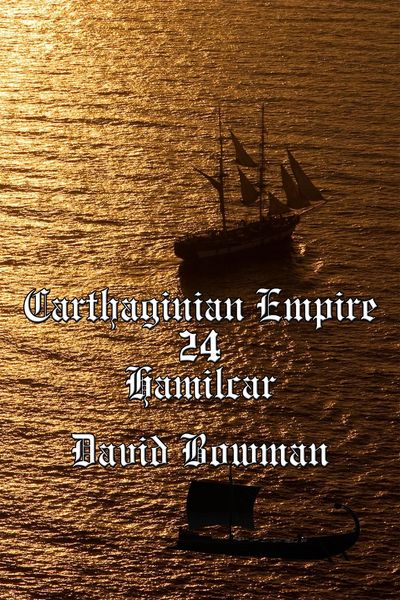 Produktbild: Carthaginian Empire Episode 24 - Hamilcar