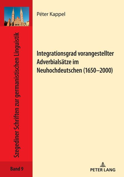 Produktbild: Integrationsgrad vorangestellter Adverbialsaetze im Neuhochdeutschen (1650&ndash;2000)