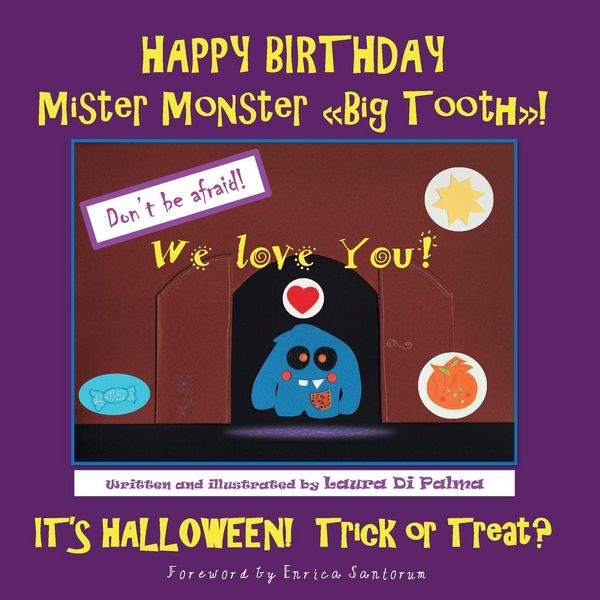 Produktbild: Happy birthday Mister Monster. Big Tooth! It's Halloween! Trick or treat?