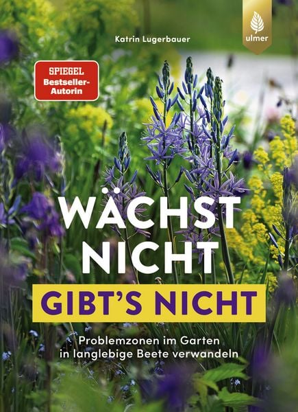 Produktbild: W&auml;chst nicht gibt's nicht