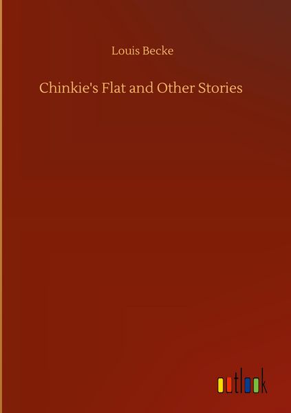Produktbild: Chinkie's Flat and Other Stories