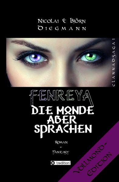 Produktbild: Fenreya - Die Monde aber sprachen