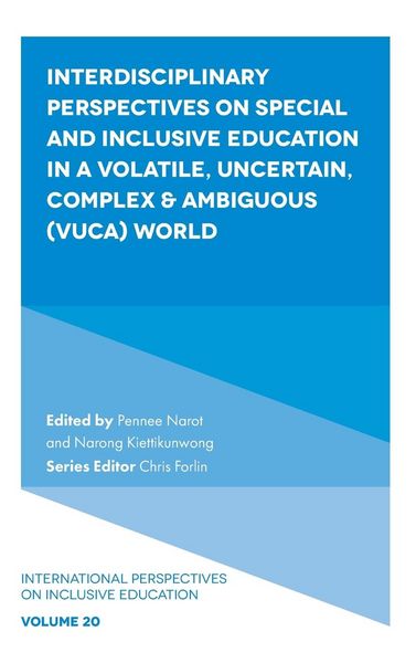 Produktbild: Interdisciplinary Perspectives on Special and Inclusive Education in a Volatile, Uncertain, Complex & Ambiguous (VUCA) World