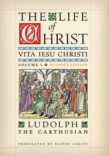 Produktbild: The Life of Christ (Reader's Edition)