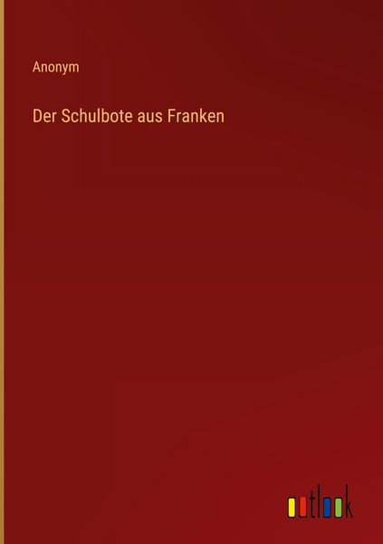 Produktbild: Der Schulbote aus Franken