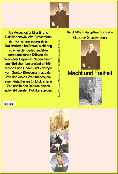 Produktbild: Gustav Stresemann: Macht und Freiheit - Band 206e in der gelben Buchreihe - bei J&uuml;rgen Ruszkowski