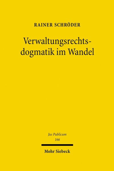 Produktbild: Verwaltungsrechtsdogmatik im Wandel