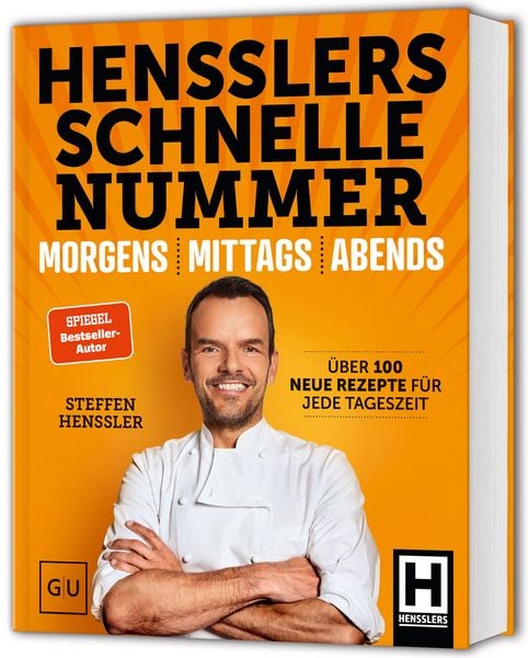 Hensslers Schnelle Nummer - morgens, mittags, abends, Gebundene Ausgabe von Steffen Henssler, Gräfe und Unzer Verlag GmbH, 9783833896316