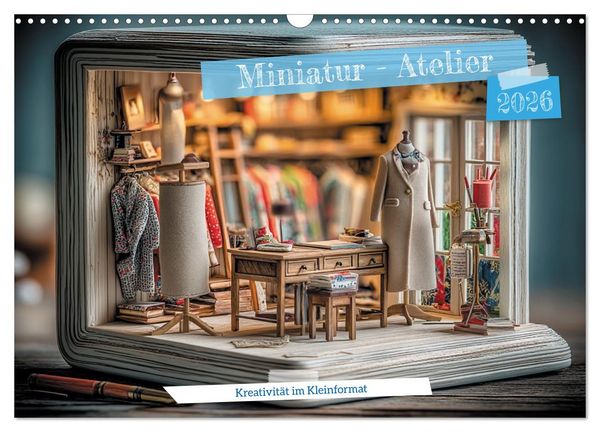 Produktbild: Miniatur - Atelier (Wandkalender 2026 DIN A3 quer), CALVENDO Monatskalender