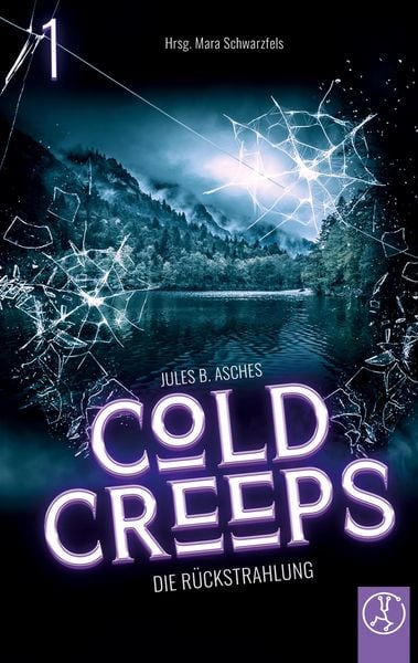 Produktbild: Cold Creeps 1 - Die R&uuml;ckstrahlung