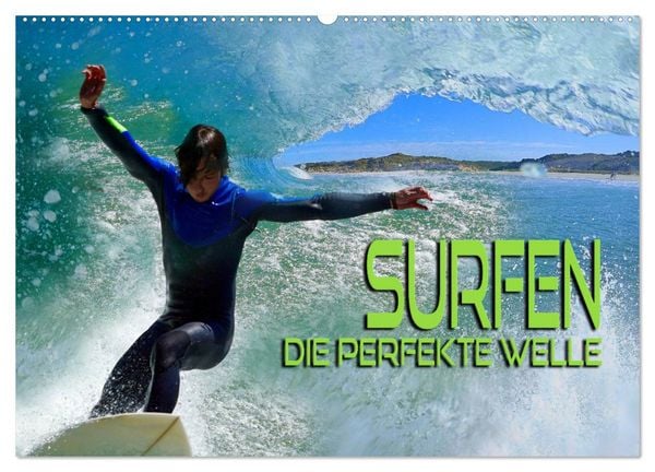 Surfen - die perfekte Welle (Wandkalender 2026 DIN A2 quer), CALVENDO Monatskalender