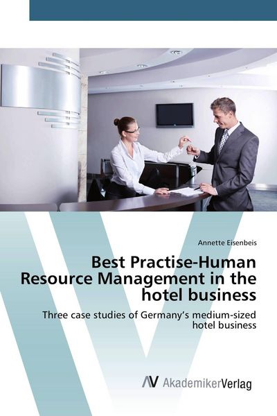 Produktbild: Best Practise-Human Resource Management in the hotel business