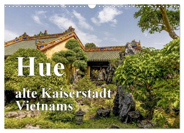 Produktbild: Hue alte Kaiserstadt Vietnams (Wandkalender 2026 DIN A3 quer), CALVENDO Monatskalender