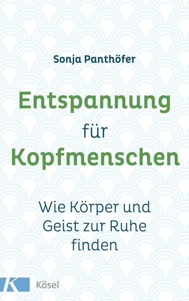 Produktbild: Entspannung f&uuml;r Kopfmenschen