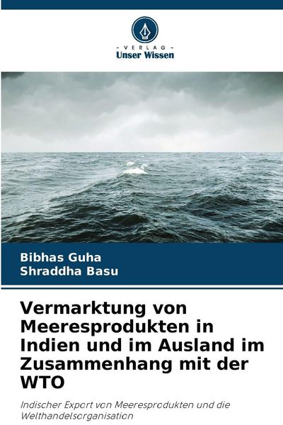 Produktbild: Vermarktung von Meeresprodukten in Indien und im Ausland im Zusammenhang mit der WTO
