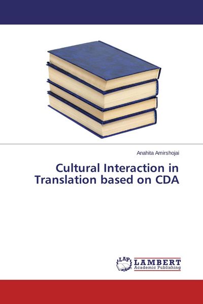 Produktbild: Cultural Interaction in Translation based on CDA