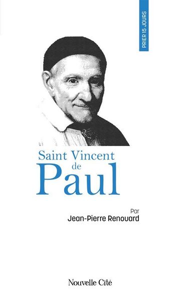 Produktbild: Prier 15 jours avec saint Vincent de Paul