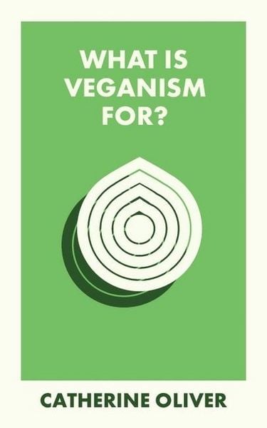 Produktbild: What Is Veganism For?