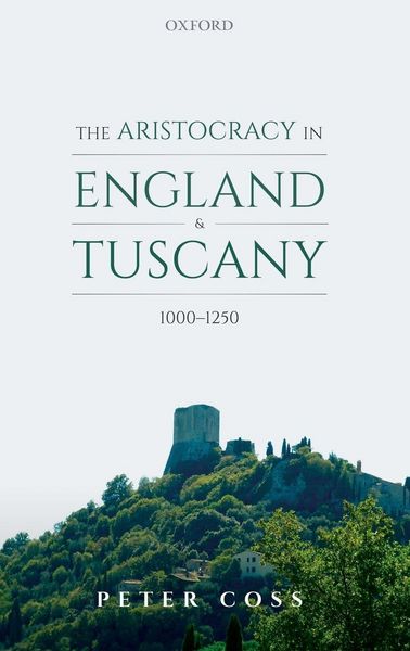 Produktbild: Aristocracy in England and Tuscany, 1000 - 1250