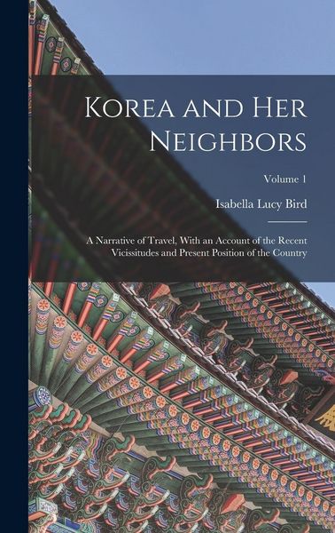 Produktbild: Korea and Her Neighbors