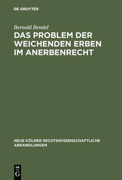 Produktbild: Das Problem der weichenden Erben im Anerbenrecht